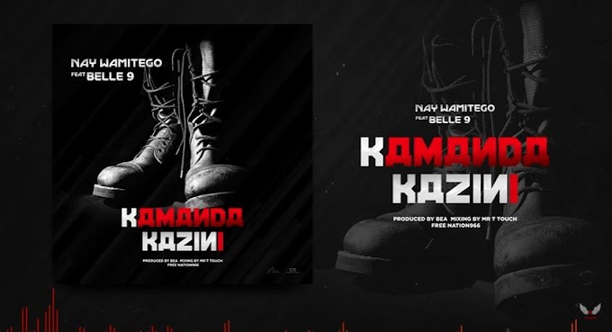 AUDIO | Nay Wamitego Ft Belle 9 - Kamanda Kazini | Mp3 DOWNLOAD