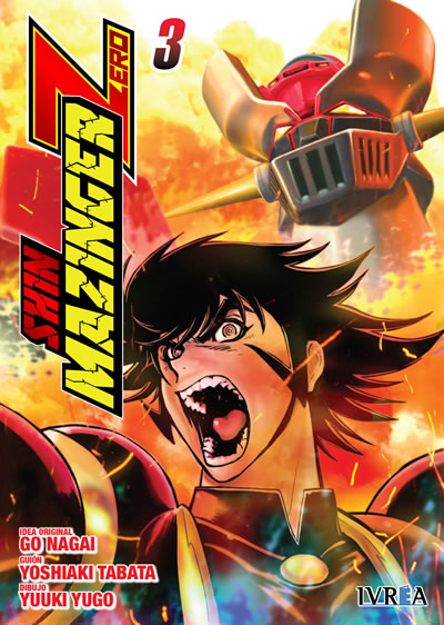 Reseña de "Shin Mazinger Zero" vol.3 de Yoshiaki Tabata y Yuki Yugo - Ivréa