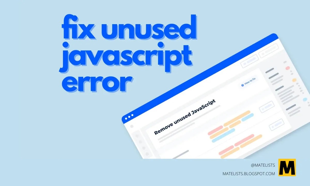 How To Fix Unused JavaScript Error To Increase Page Speed?