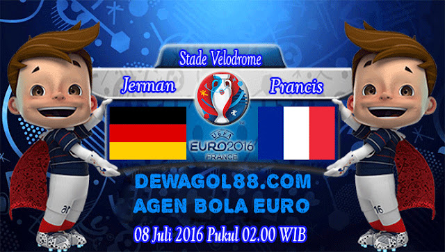 Prediksi Jerman vs Perancis 08 Juli 2016