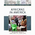Africans In America (Immigration to the United States)