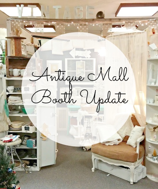 antique mall booth refresh