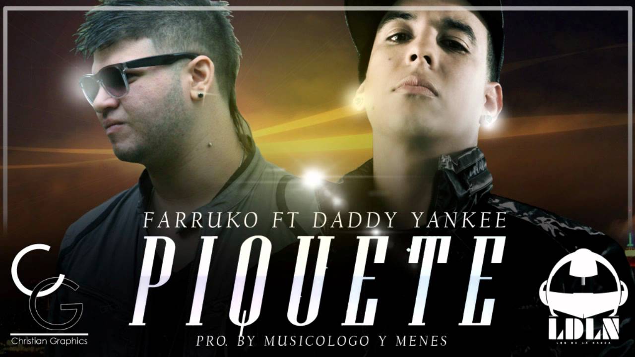 Farruko Ft Daddy Yankee - Pikete (iTunes)