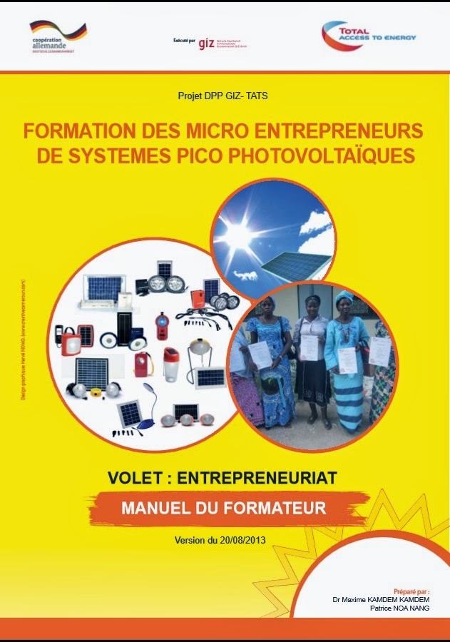 https://energypedia.info/images/a/a3/Manuel_du_formateur_entrepreunariat_Pico_PV_GIZ21.10.13_FINAL.pdf