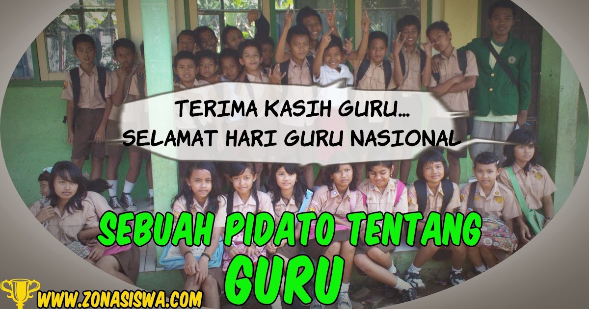 Contoh Naskah Pidato : Hari Guru