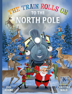 The front cover of The Train Rolls On to the North Pole features a smiling train, Santa, and reindeer