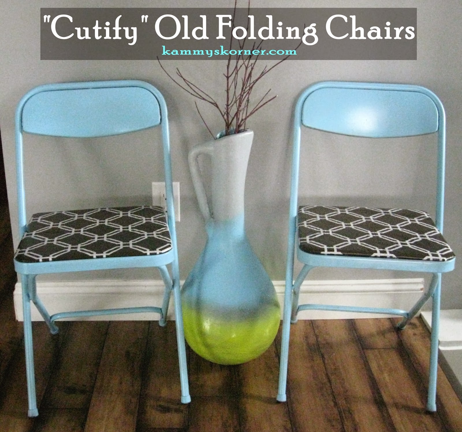 http://www.kammyskorner.com/2014/03/turn-folding-chairs-into-trendy-fun.html