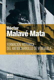 BC 126 Hector Malave Mata - Formación Histórica del Antidesarrollo de Venezuela