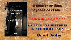 http://leyendoenelbus.blogspot.com.es/2015/11/sorteo-de-la-extrana-historia-de.html