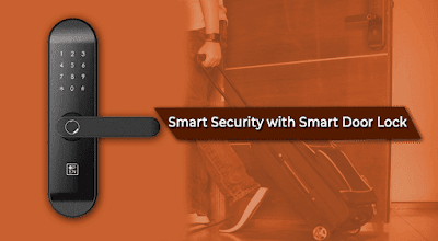 Smart Security with Smart Door Lock