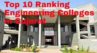 Top 10 Engineering Colleges of Gujarat, Ld college of engineering, msu baroda,gec surat, gec bhavnagar,gec rajkot,nirma university,bvm