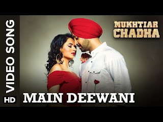 Main Deewani - Diljit Dosanjh Video Download