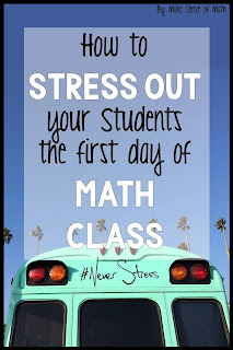 You desire to know what your students know in addition to what they don How to Stress your Students out the First Day of Math Class