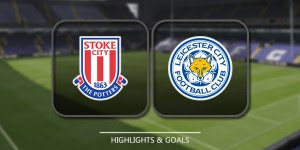 Cuplikan Gol Prediksi Bola - Stoke City vs Leicester City - Highlight