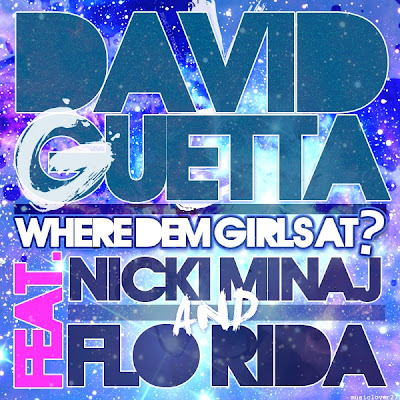 David Guetta - Where Dem Girls At? (feat. Flo Rida & Nicki Minaj) Lyrics