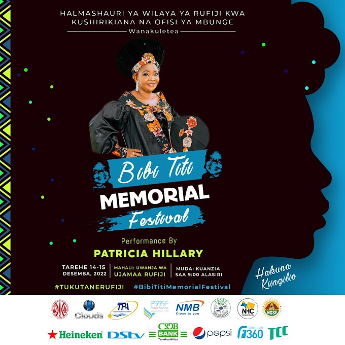 Hatimaye Bibi Titi Memorial Festival ni leo Desemba 14 hadi 15 uwanja wa Ujamaa Rufiji, orodha ya wasanii hii hapa
