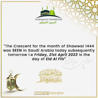 BREAKING NEWS: The Crescent for the month of Shawwal 1444 was SEEN today in Tumair and Sudair subsequently tomorrow i.e Friday, 21st April 2023 is the day of Eid Al Fitr