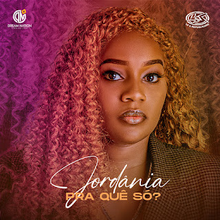 Jordânia - Pra Quê Só? | Download Mp3