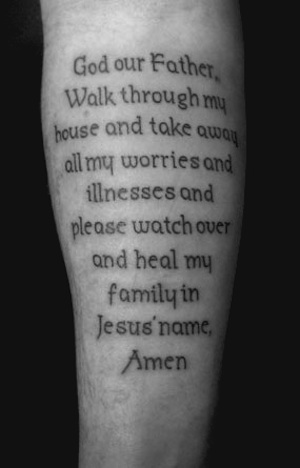 Prayer Tattoo on Forearm Email ThisBlogThis