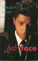 babyface tender lover