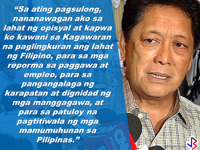 7.5 MILYONG TRABAHO,IPINANGAKO NI PANGULONG DUTERTE NA LILIKHAIN SA LOOB NG 6 NA TAON. The Duterte administration  has vowed to end contractualization, age discrimination and the growing number of unemployment. During the last quarter of 2016, the unemployment rate has reached its lowest  and the GDP has on its highest. as Secretary of Labor, Sec. Silvestre Bello III promised full implementation of the labor law and to uphold the rights of the working class, eliminating "endo" and all forms of illegal contractualization.    In his message on the 83rd anniversary of the Department of Labor and Employment, he vowed to consolidate the the protection and security given to the Overseas Filipino Workers (OFWs)          Sec. Bello  also expressed  gratitude for the DOLE partners who helped maintain the harmony and peace in the labor industry with a call to take care of the investors and employers to continue to generate more jobs.   Thanking the employers and investors for their contributions to Philippine economy, Sec. Bello said that they are the most important partners of DOLE.      The Secretary reiterated that one of the goals of the Duterte administration is to create a persuasive environment for the the  investors to come to the Philippines and to provide inspiration to the local businesses to expand more  and generate more jobs.    Sec. Bello said that this goal is vital to hit 7.5 million jobs that President Duterte  has promised to create during his term.    Sec. Bello calls on all officials and employees of the department to serve all Filipinos well, for the labor and employment sector  reforms and for the welfare of the rights and dignity of the workers and for the continuing trust and confidence of the investors in the country.