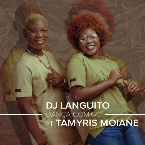 Dj Languito & Tamyris Moiane - Dança Comigo