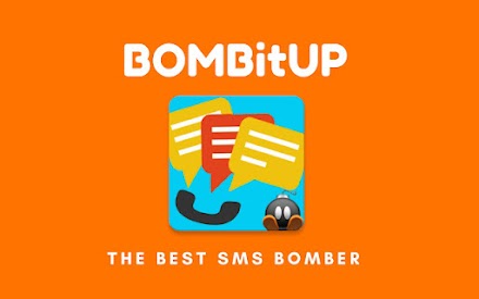 Bombitup - Best SMS Bomber Prank App