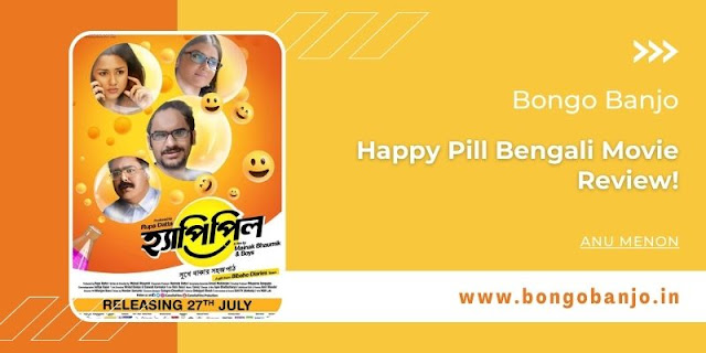 Happy Pill Bengali Movie Review