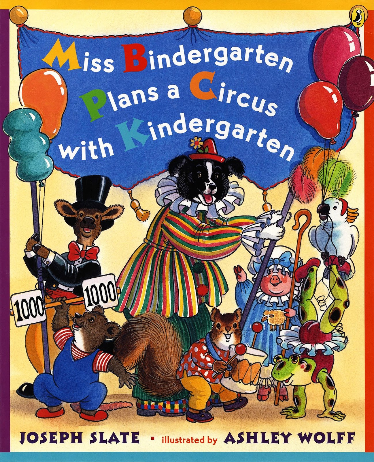 Miss Bindergarten Plans a Circus with Kindergarten, part of children's book review list about the circus