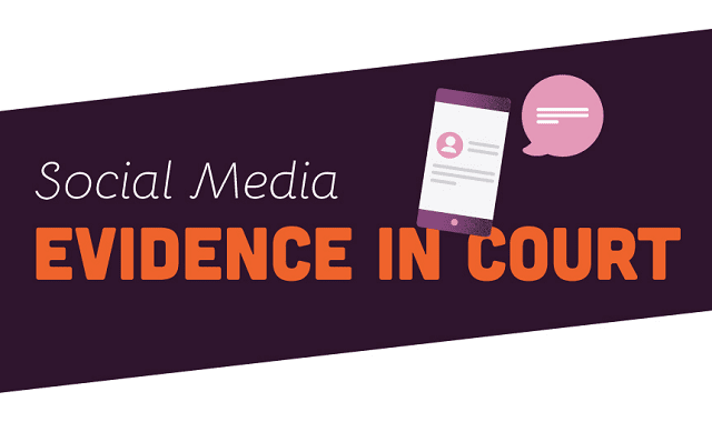 Social Media Evidence in Court