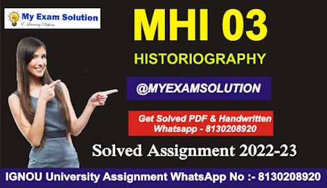 mhi-03 solved assignment in hindi; mhi-03 historiography pdf in hindi; ignou ma history solved assignment 2021-22 in hindip; ignou assignment; greco-roman historiography ignou; ignou ma history solved assignment 2020-21 free download