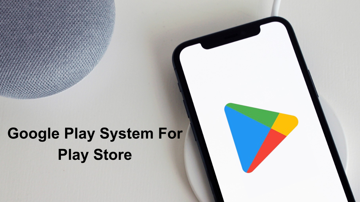 March Google Play System update rolling out For Play Store