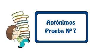 Antónimos Ejercicio Resueltos Nº 7