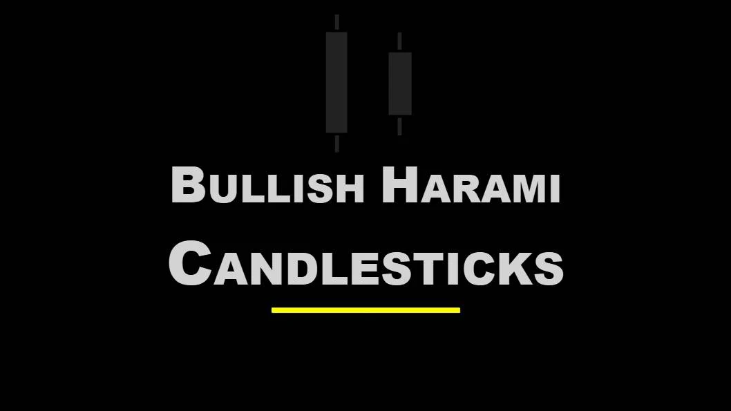 Introduction To Bullish Harami Candle