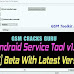 Android Service Tool [AST] Version v1.07 Latest Version