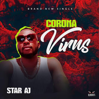 Star Aj - Corona Virus 