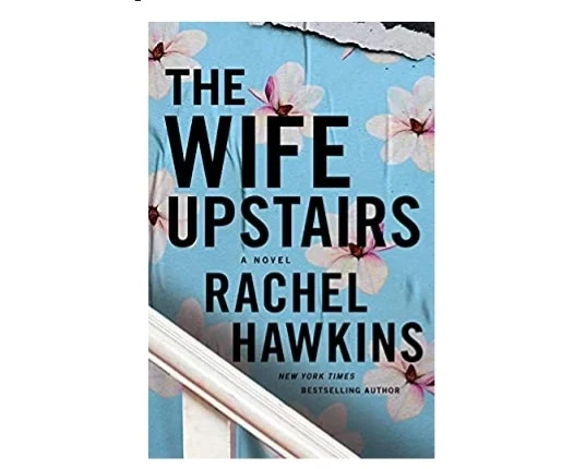 The Wife Upstairs Book 2021 Pdf Download |The Wife Upstairs by Rachel Hawkins