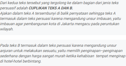 1. Perhatikanlah kedua teks di bawah ini!  a. Pembangunan kota di Jakarta dan sekitarnya harus betul-betul mengacu pada peruntukan wilayah?