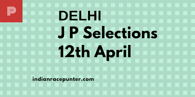 Delhi Jackpot Selections 12th April
