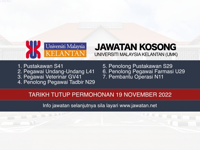 Jawatan Kosong Universiti Malaysia Kelantan (UMK) November 2022
