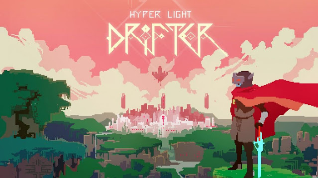 Hyper Light Drifter