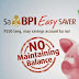 About BPI Easy Saver - Savings Account with No Maintaining Balance