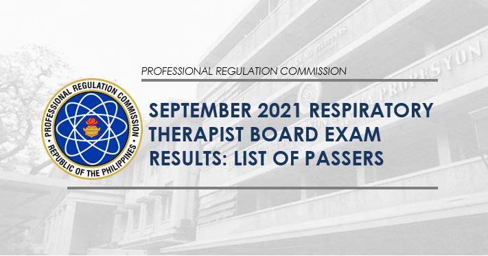 RESULT: September 2021 Respiratory Therapist board exam list of passers