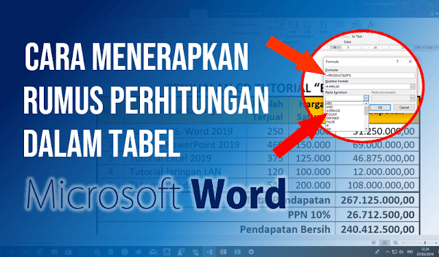 Walaupun intinya Microsoft Word ialah aplikasi pengolah kata  Teknik Menerapkan Rumus Perhitungan dalam Microsoft Word