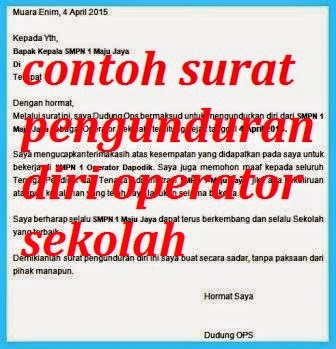 Contoh Surat Pengunduran Diri Operator Sekolah