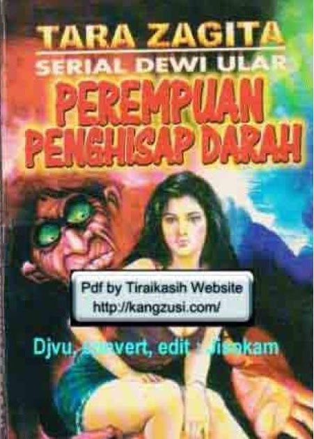 Cerita Silat Dewi Ular - Tara Zagita - Cerita Silat