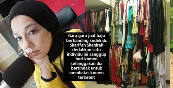 Gara gara jual baju berbanding sedekah. Sharifah Shahirah dedahkan satu individu ini sanggup beri komen sehinggakan dia bertindak untuk membalas komen tersebut