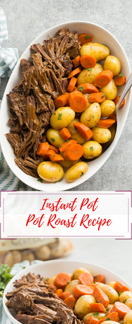 Instant Pot Pot Roast Recipe (pressure cooker pot roast)