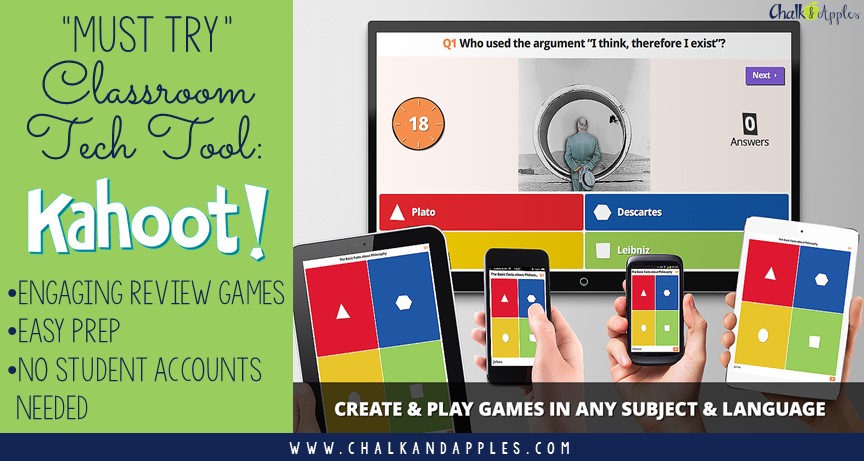 Must Try Classroom Tech: Kahoot makes learning fun with engaging review games in a trivia-style atmosphere! A student favorite! | www.chalkandapples.com