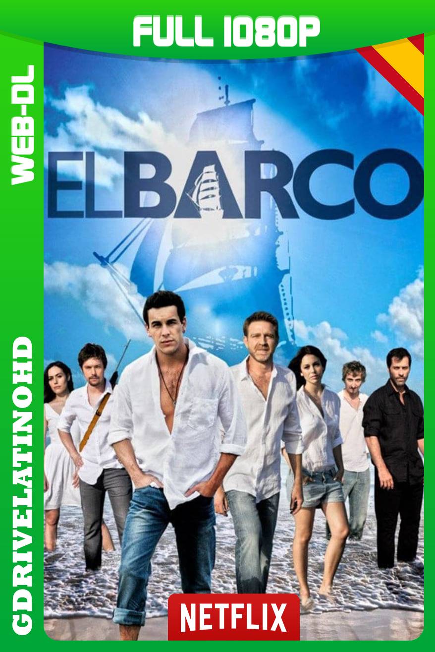 El Barco (2011-2013) Serie Completa NF WEB-DL 1080p Castellano MKV